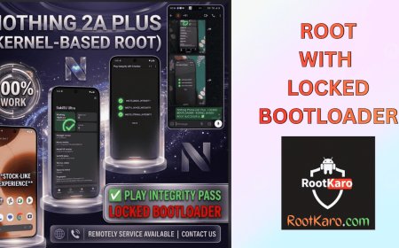 Nothing Phone 2a Plus (PacmanPro) Root Without Bootloader Unlock | Safe Root Method